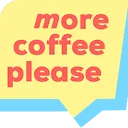More Coffee Please logo